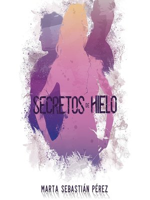 cover image of Secretos de hielo